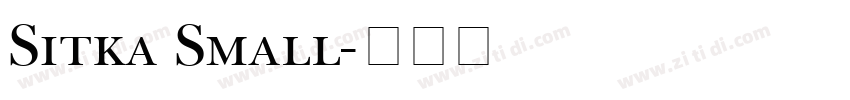 Sitka Small字体转换
